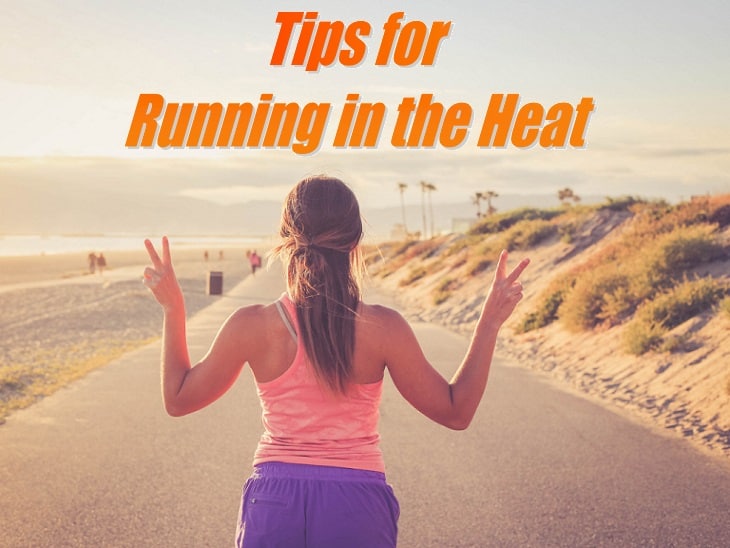 Tips for Running in the Heat