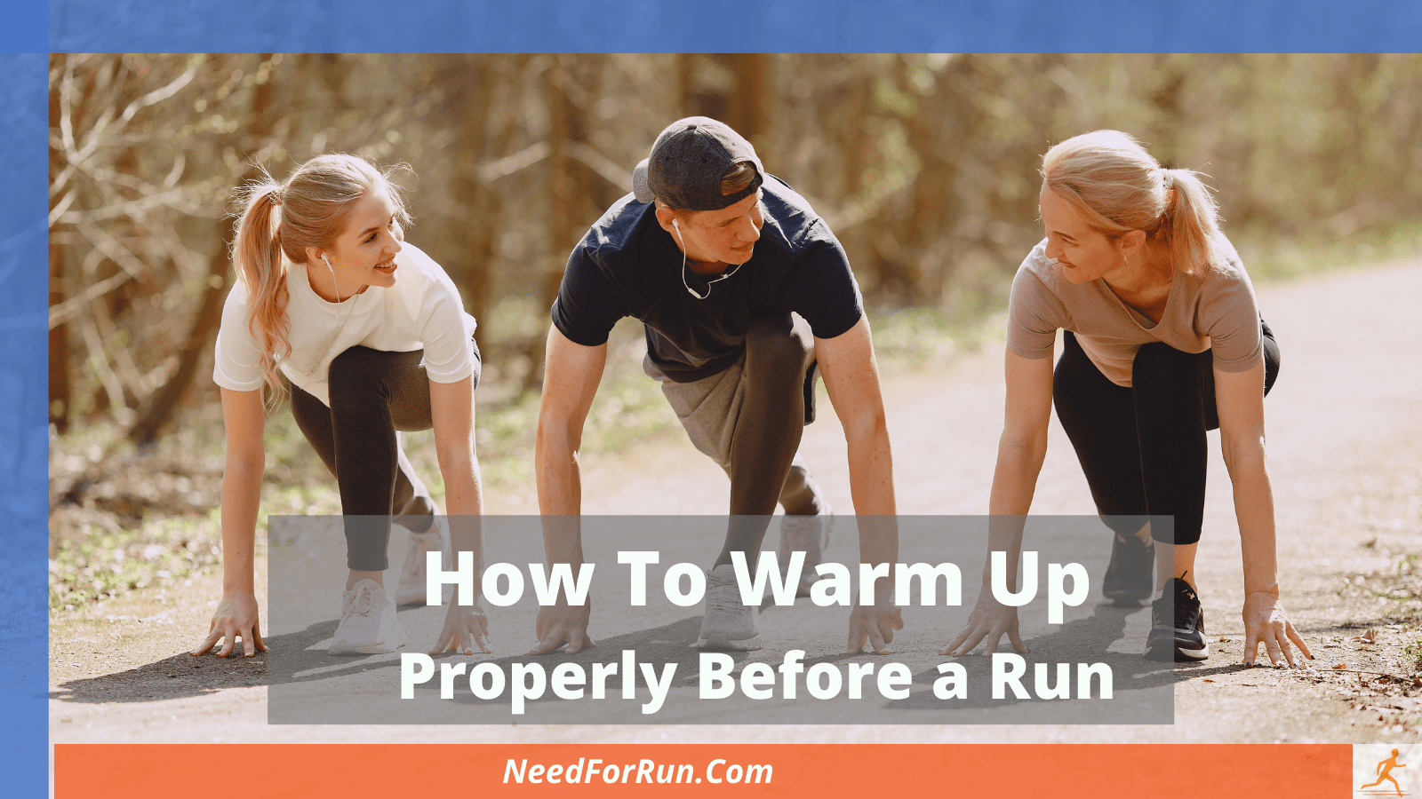How To Warm Up Properly Before a Run In 3 Steps to Avoid Running Injuries and Improve Your Running Performance
