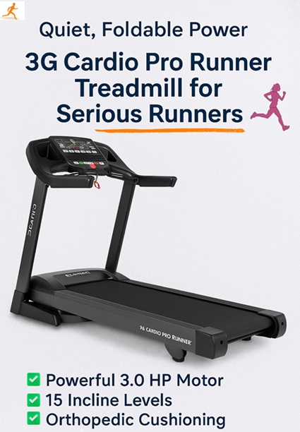 3G Cardio Pro Runner Treadmill on a clean gray background with bold text highlighting features like quiet operation, 3.0 HP motor, and orthopedic cushioning.