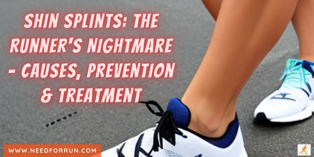 Shin Splints: The Runner's Nightmare - Defeat Pain with Prevention and Treatment