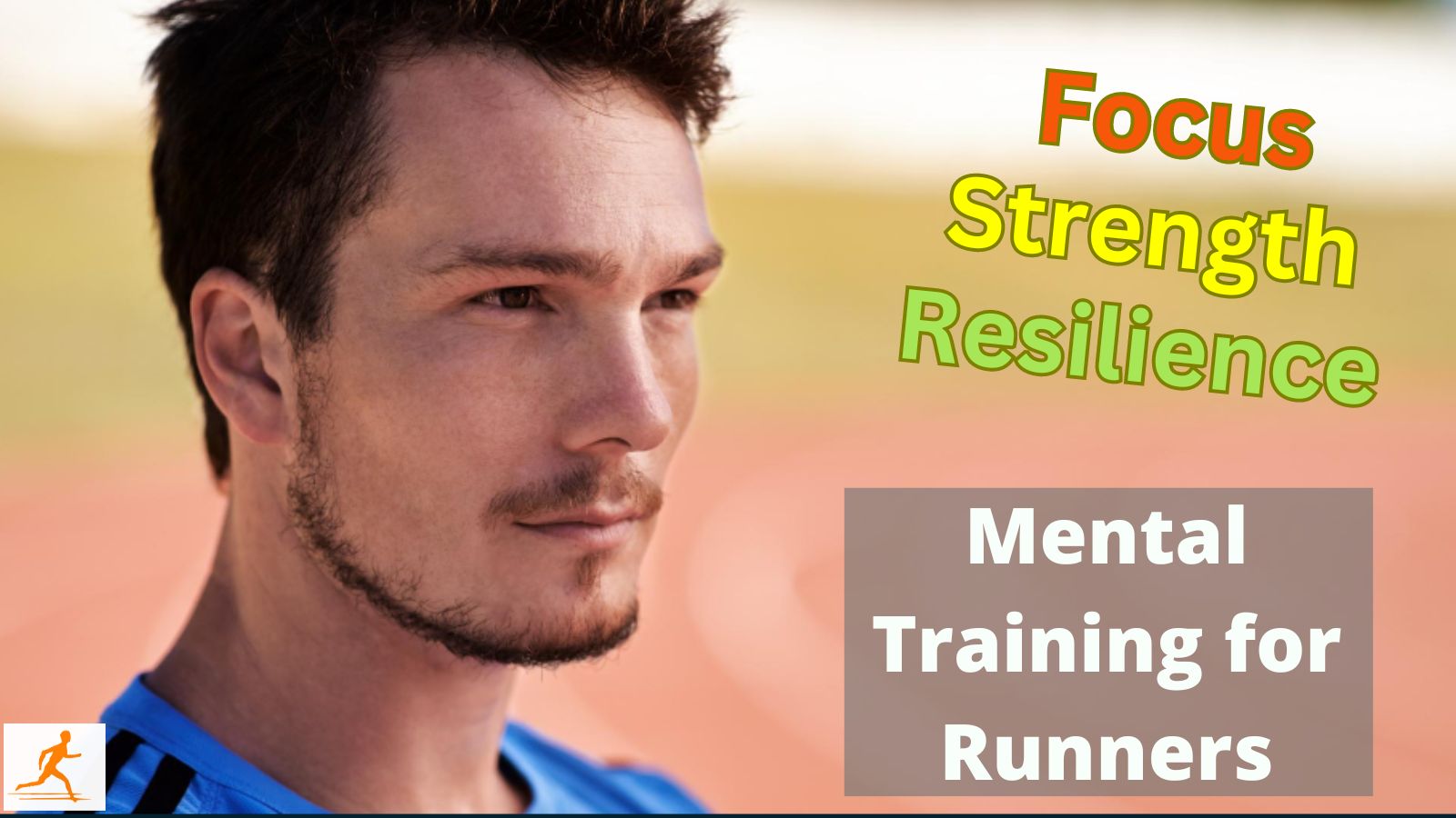 Mental Training for Runners: Enhancing Focus, Strength, and Resilience.